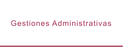 Gestiones Administrativas