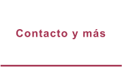 Contacto y más